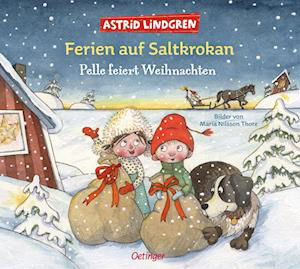 Cover for Astrid Lindgren · Ferien auf Saltkrokan. Pelle feiert Weihnachten (Buch) (2023)