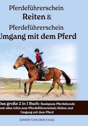 Cover for Edwin van der Vaag · Pferdeführerschein Reiten &amp; Pferdeführerschein Umgang mit dem Pferd (Book) (2022)
