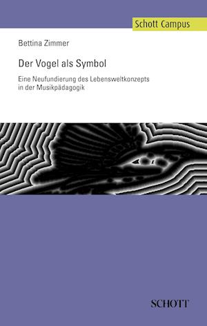 Cover for Bettina Zimmer · Der Vogel als Symbol (Book) (2009)