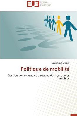 Politique de mobilité - Steiner - Boeken -  - 9783838184487 - 