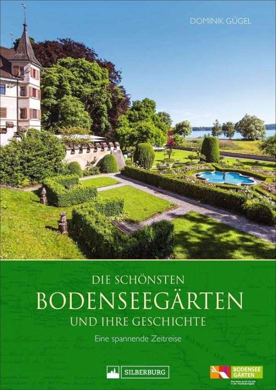 Cover for Gügel · Die schönsten Bodenseegärten und (N/A)
