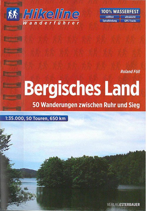 Cover for Esterbauer · Bergisches Land: 50 Wanderungen zwischen Ruhr und Sieg, Hikeline (Book) (2013)