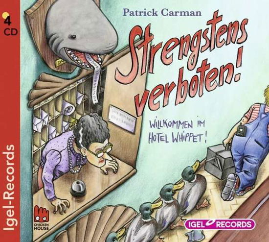 Cover for Patrick Carman · Strengstens Verboten! Willkommen Im Hotel Whippet! (CD) (2013)