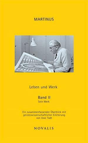 Cover for Uwe Todt · Martinus Leben und Werk Band II (Hardcover Book) (2008)