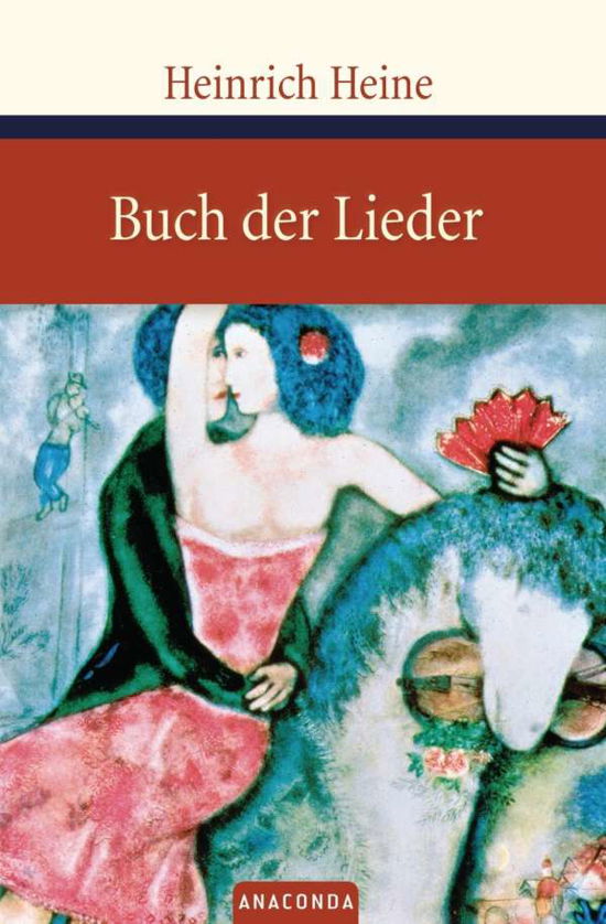Cover for H. Heine · Buch der Lieder.Anaconda (Book)