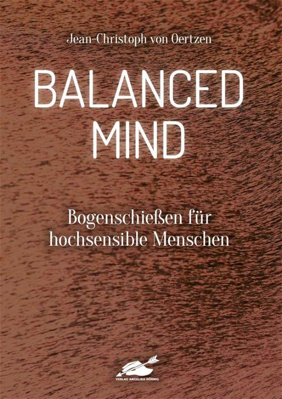 Cover for Oertzen · Balanced Mind (Book)