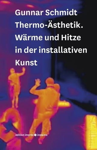 Cover for Schmidt · Thermo-Ästhetik (Bog) (2019)
