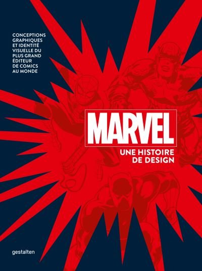 Cover for Gestalten · Marvel by Design (Fr) (Innbunden bok) (2022)