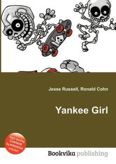 Cover for Yankee Girl (Paperback Book) (2013)