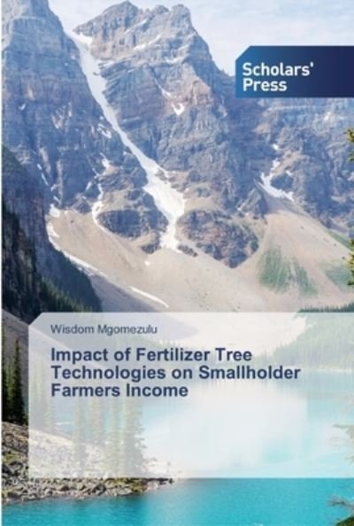 Cover for Mgomezulu · Impact of Fertilizer Tree Tec (Book) (2019)