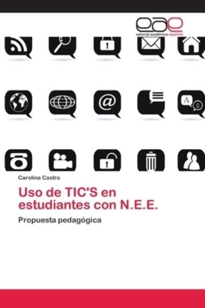 Cover for Castro · Uso de TIC'S en estudiantes con (Book) (2018)