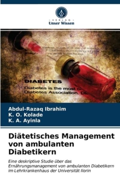 Cover for Abdul-Razaq Ibrahim · Diatetisches Management von ambulanten Diabetikern (Paperback Book) (2021)