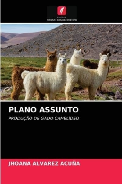 Cover for Jhoana Alvarez Acuna · Plano Assunto (Pocketbok) (2021)