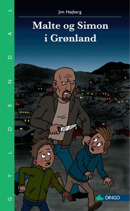 Cover for Jim Højberg · Dingo. Grøn** Primært for 1.-2. skoleår: Malte og Simon i Grønland (Sewn Spine Book) [1er édition] (2010)