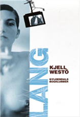 Cover for Kjell Westö · Lang (Sewn Spine Book) [1st edition] (2004)