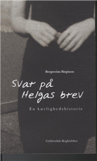 Cover for Bergsveinn Birgisson · Svar på Helgas brev (Gebundesens Buch) [1. Ausgabe] (2012)