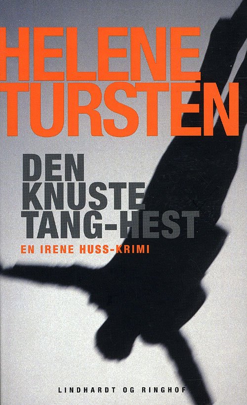 Cover for Helene Tursten · Den knuste tanghest, pocket (Taschenbuch) [3. Ausgabe] (2010)