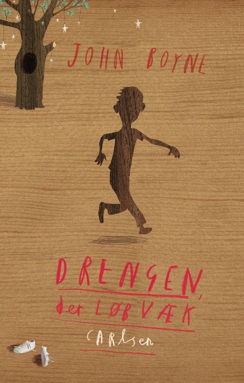 Cover for John Boyne · Drengen, der løb væk (Inbunden Bok) [1:a utgåva] (2010)