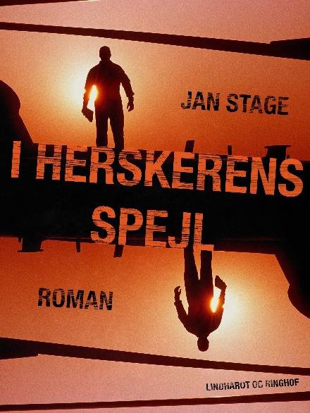 Cover for Jan  Stage · I herskerens spejl (Sewn Spine Book) [3e édition] (2017)