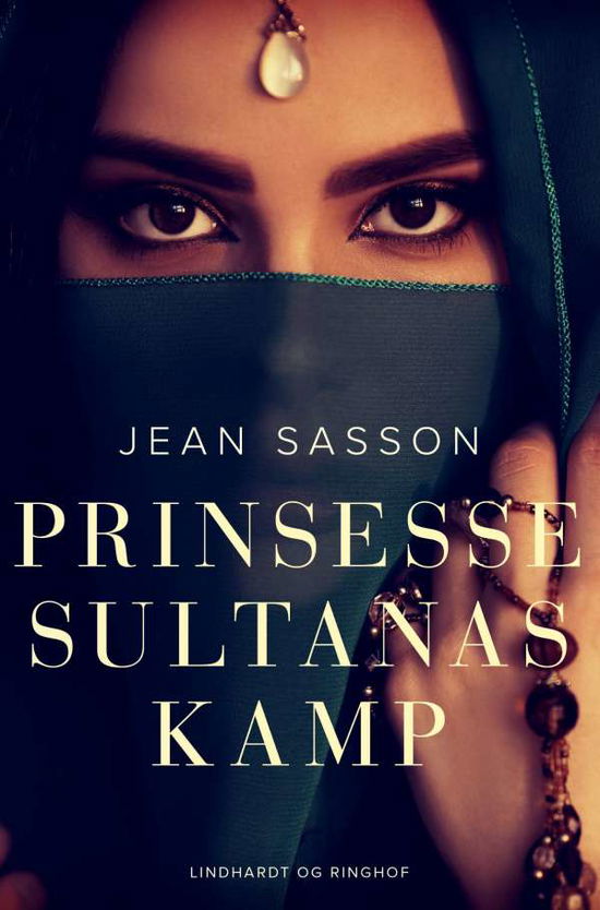 Cover for Jean Sasson · Prinsesse Sultanas kamp (Sewn Spine Book) [1st edition] (2021)