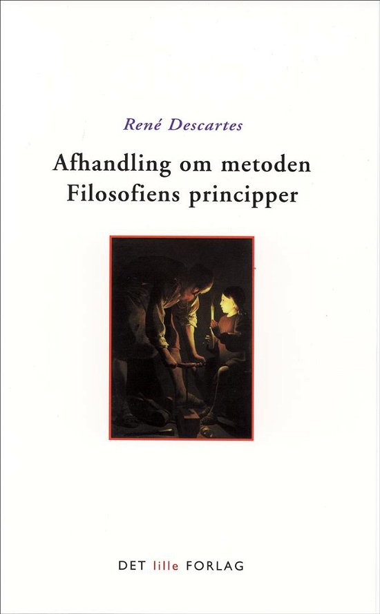 Cover for Descartes · Afhandling om metoden (Book) [1.º edición] (2009)