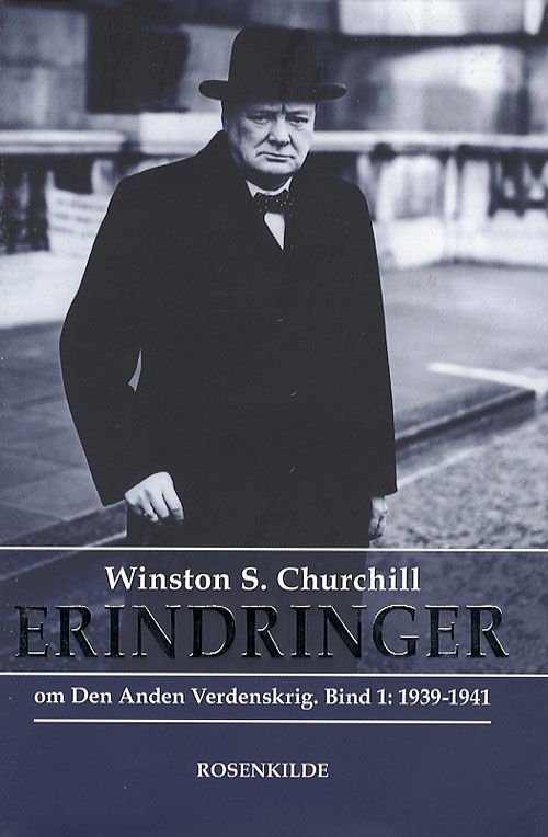 Cover for Winston S. Churchill · Erindringer om den anden verdenskrig. 1939-1941 (Bound Book) [1st edition] [Indbundet] (2006)