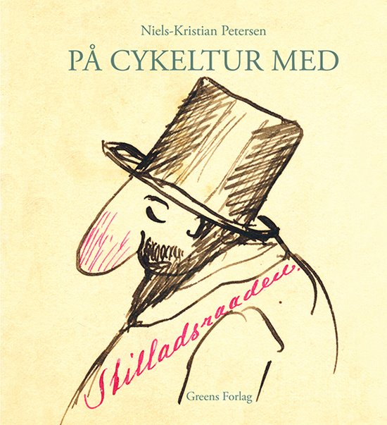 Cover for Niels- Kristian Petersen · På cykeltur med Stilladrsraaden (Hardcover Book) [1e uitgave] (2022)