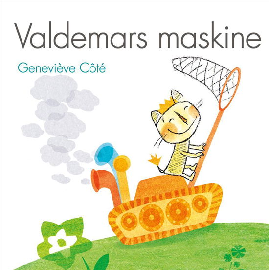 Cover for Geneviève Côté · Valdemars maskine (Bound Book) [1er édition] (2016)