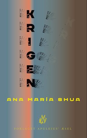 Cover for Ana Maria Shua · Krigen (Paperback Book) [1st edition] (2023)