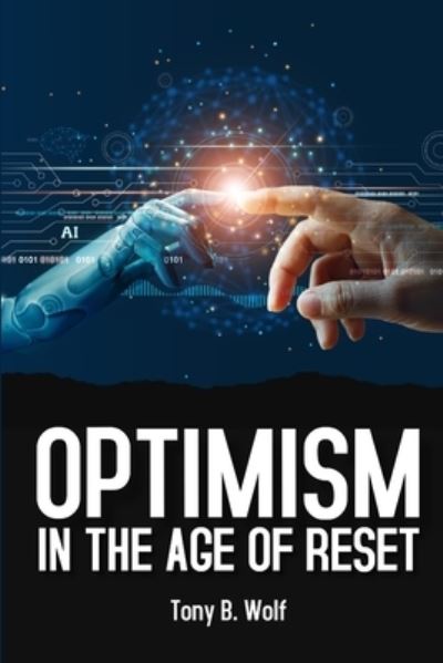 Cover for Tony B Wolf · Optimism (Paperback Book) (2022)