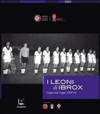 Cover for Aa.Vv. · I Leoni Di Ibrox. Coppa Delle Coppe 1960-61 (Bok)