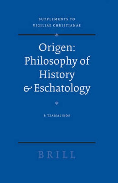 Cover for P. · Origen : Philosophy of History &amp; Eschatology (Supplements to Vigiliae Christianae) (Gebundenes Buch) (2007)