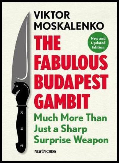 Cover for Viktor Moskalenko · The Fabulous Budapest Gambit (Taschenbuch) (2017)