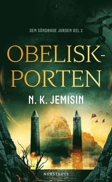 Cover for N. K. Jemisin · Den söndrade jorden: Obeliskporten (Paperback Bog) (2020)