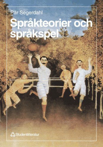 Cover for Pär Segerdahl · Språkteorier och språkspel (PDF) (1998)