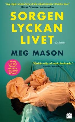 Cover for Meg Mason · Sorgen, lyckan, livet (Paperback Book) (2022)