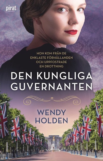 Cover for Wendy Holden · Den kungliga guvernanten (Inbunden Bok) (2022)