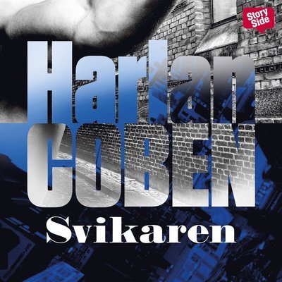 Cover for Harlan Coben · Myron Bolitar: Svikaren (Hörbok (MP3)) (2015)