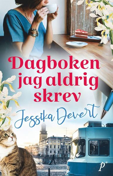 Cover for Jessika Devert · Dagboken jag aldrig skrev (ePUB) (2021)