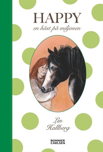 Cover for Lin Hallberg · Happy : en häst på miljonen (PDF) (2007)