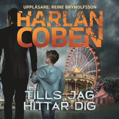 Cover for Harlan Coben · Tills jag hittar dig (Audiobook (MP3)) (2024)