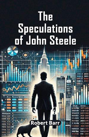 Cover for Robert Barr · The Speculations of John Steele (Edition2024) (Paperback Book) (2024)
