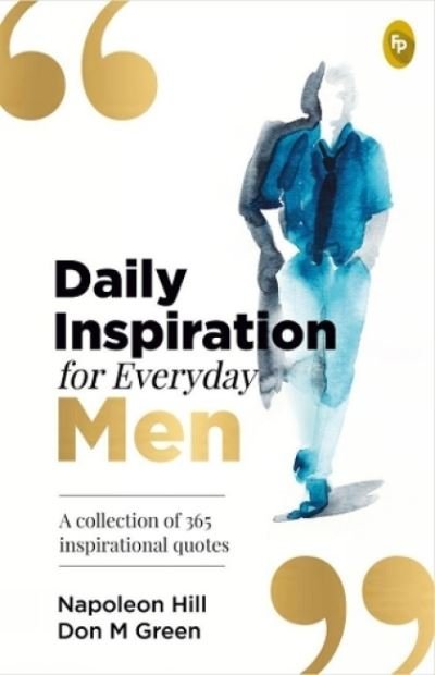Cover for Napoleon Hill · Daily Inspiration for Everyday Men (Bok) (2020)