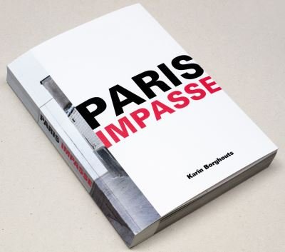 Karin Borghouts: Paris Impasse (Paperback Book) (2021)