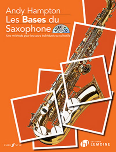 Cover for Andy Hampton · Les Bases Du Saxophone - Les Bases (Paperback Book) (2017)