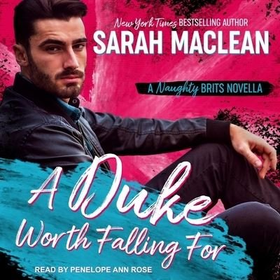 Cover for Sarah Maclean · A Duke Worth Falling for (CD) (2022)