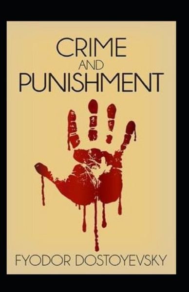 Cover for Fyodor Dostoevsky · Crime and Punishment Illustrated (Paperback Book) (2021)