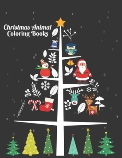 Christmas Animal Coloring Books - Masab Press House - Bücher - Independently Published - 9798562728487 - 10. November 2020