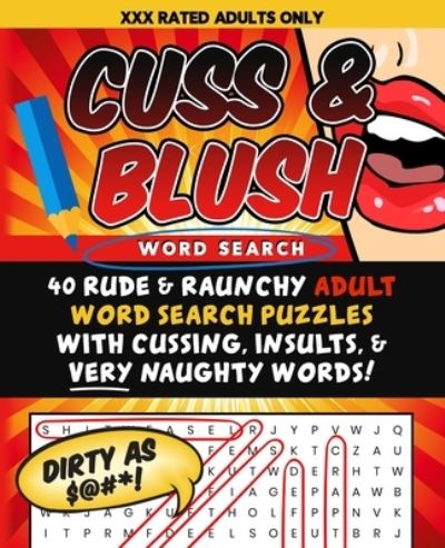 Cover for Passionately Puzzled · Cuss &amp; Blush Word Search (Paperback Book) (2020)