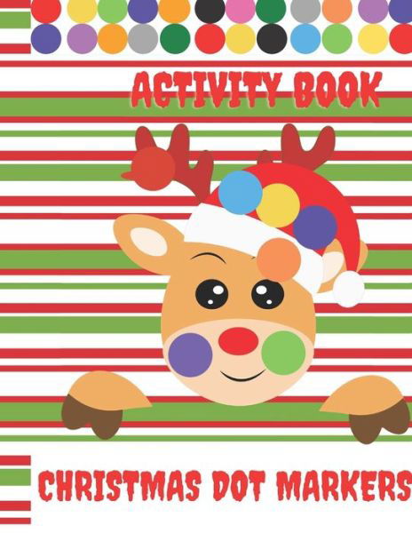 Cover for John Gold · Christmas Dot Markers Activity Book (Paperback Book) (2020)